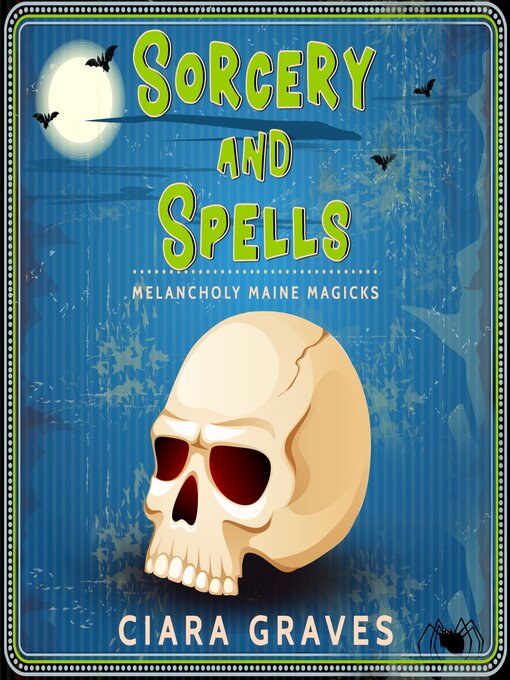 Title details for Sorcery and Spells by Ciara Graves - Wait list
